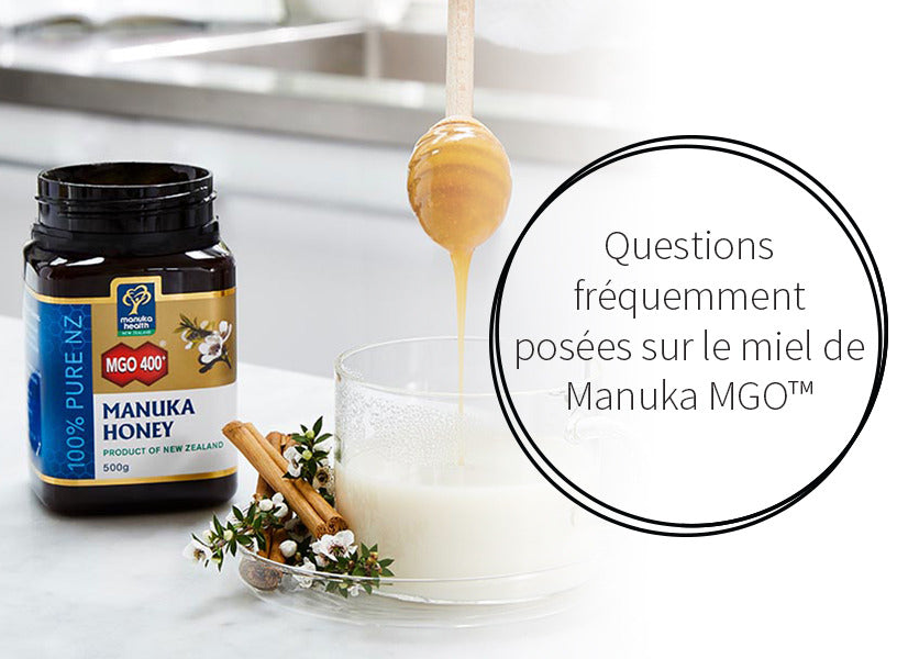 Questions et réponses sur le miel de Manuka