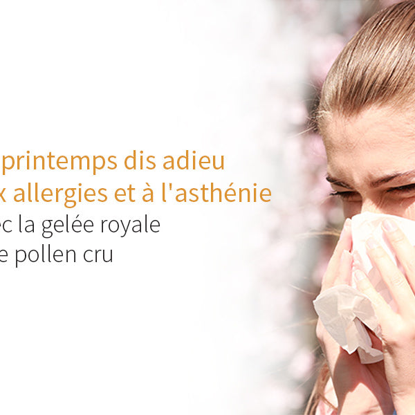 Remèdes de la ruche contre les allergies et l’asthénie printanière